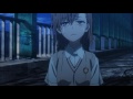 To Aru Kagaku no Railgun S - Stand Still