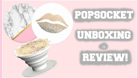 POPSOCKET UNBOXING,  IN DEPTH REVIEW, + HOW TO APPLY!