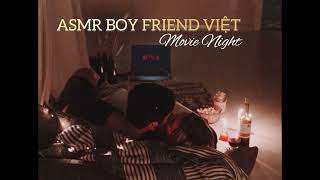 (ASMR BOY FRIEND TIẾNG VIỆT) MOVIE NIGHT [ 2ROLE PLAY] screenshot 1