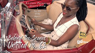 S7:E2 • Behind-the-Scenes Part1 'Untitled 62’ Red MG (Action Painting) • GD Films • 4K Nov 2020