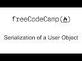 Serialization of a User Object - Advanced Node and Express - Quality Assurance Certification