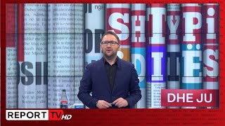 'Shtypi i Ditës dhe Ju', ja çfarë shkruajnë gazetat për sot e shtunë 26 prill 2025