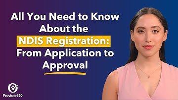 NDIS Registration Process: All You Need to Know – From Application to Approval