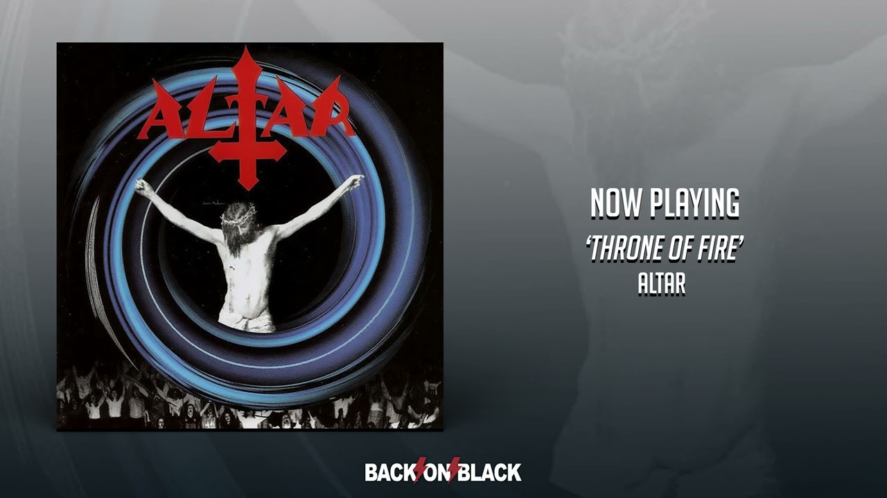 Altar - Throne Of Fire