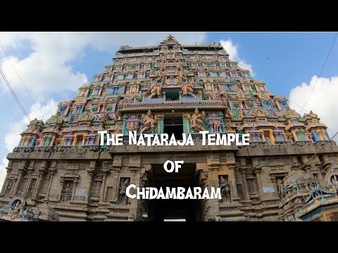 The Nataraja Temple of Chidambaram 4K