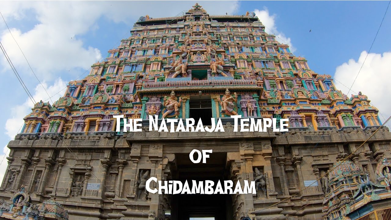 The Nataraja Temple of Chidambaram 4K
