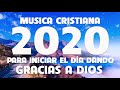 LO MEJOR DE LA MÚSICA CRISTIANA 2020 - MÚSICA CRISTIANA DE ADORACIÓN Y ALABANZA - 30 GRANDES ÉXITOS