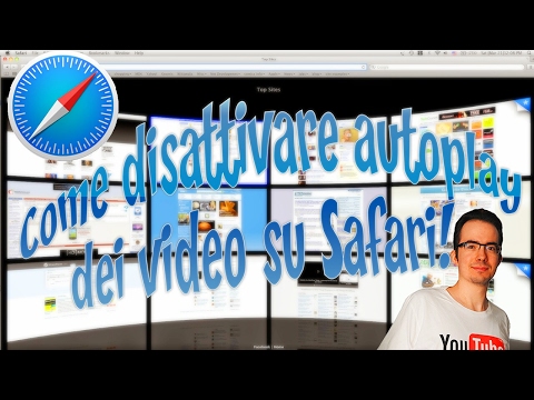 Come disattivare autoplay dei video su Safari!