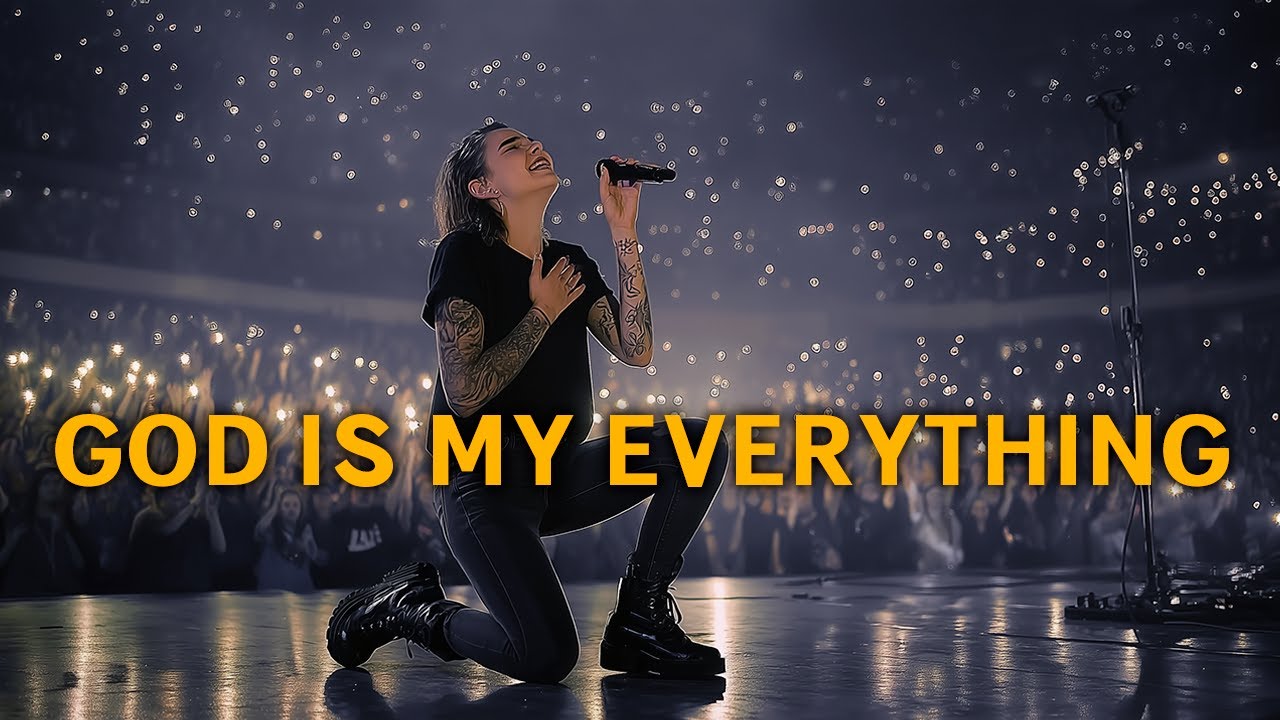GOD IS MY EVERYTHING | Best Worship Songs Playlist 3 Hours