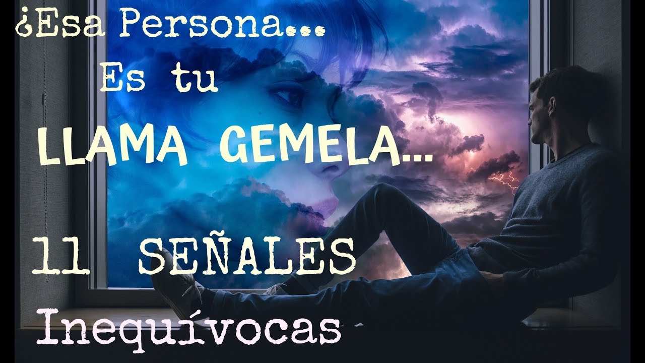 💔¿Esa persona es tu ALMA LLAMA GEMELA Predeterminada, y no otra Conexión..?.  11 SEÑALES Inequívocas
