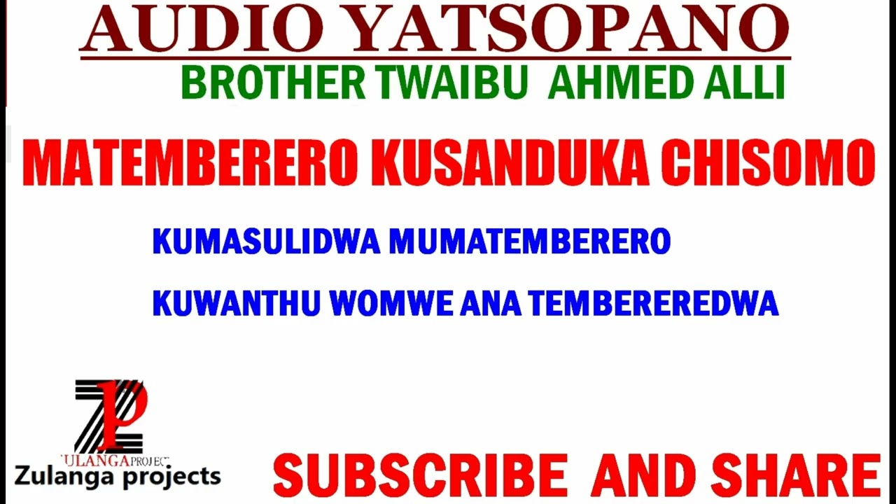 TWAIBU AHMED ALLI/ MATEMBERERO KUSANDUKA MADALITSO