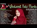 Sholawat Merdu Bikin Adem Di Hati ~ Lagu Sholawat Terbaru 2022 | Ya Ayyuhannabi,Laa Ilaha Illa Allah