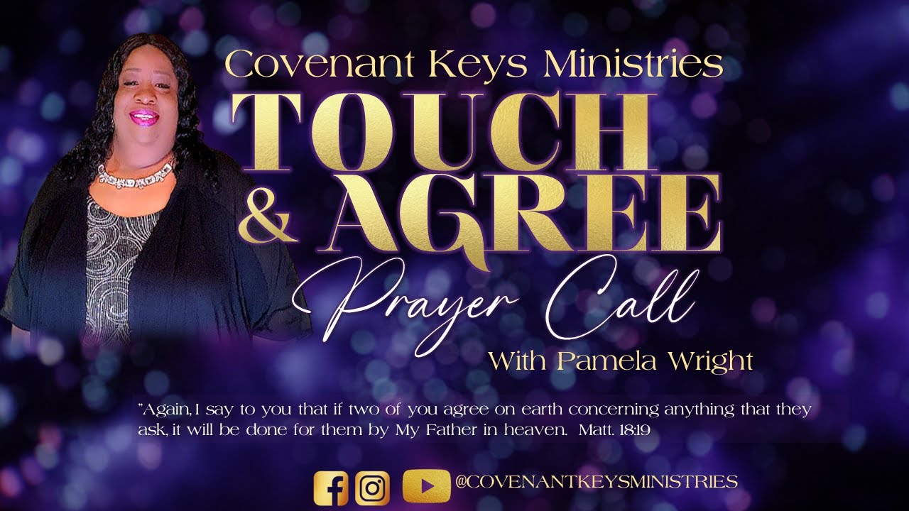 Touch & Agree Prayer Call