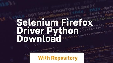 selenium firefox driver python download