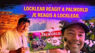 Palworld - React sur Locklear qui react sur mon test