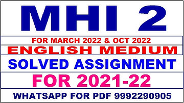 MHI 2 Solved Assignment 2021-22 in English,  Whatsapp For Pdf  9992290905.