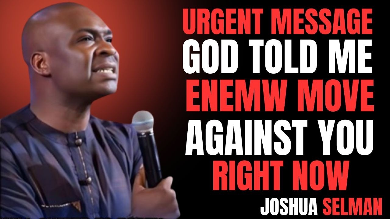 God Told Me To Say This — The Enemy Just Made A Move Against You | Joshua Selman