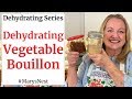 Dehydrating Homemade Vegetable Bouillon - FOOD DEHYDRATING 101