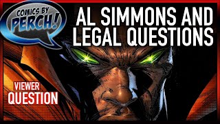 Al Simmons and Legal Questions