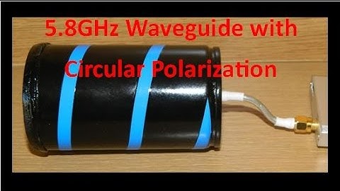 5 8GHz Waveguide with Circular Polarization #95