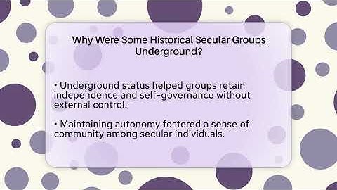 Why Were Some Historical Secular Groups Underground? - Learn About Atheism