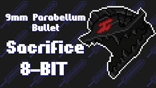 9mm Parabellum Bullet - Sacrifice [8-bit]