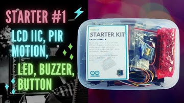 Belajar Arduino pake UNO R3, LCD IIC, PIR Sensor, dan Basic Components