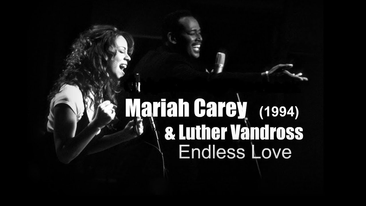 Mariah carey luther vandross endless love 1994 youtube