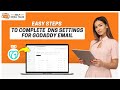 How to do DNS settings for GoDaddy Email? | Help Email Tales