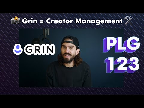 ? Grin = Creator Management ?