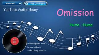 Omission | Reggae | YouTube Audio Library