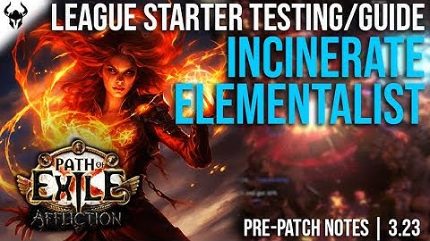 Incinerate League Starter Leveling & Build Guide | PoE (UPDATED POB to 3.26)