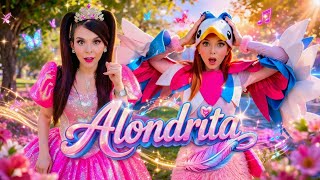 ALONDRITA / @PrincesitaAnaCelia VIDEO MUSICAL/ CONTENIDO FAMILIAR