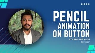 Interactive Pencil Animation: Create Button Effects using HTML and CSS