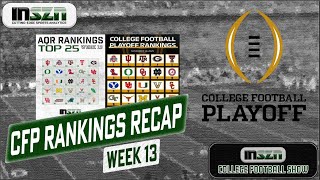 College Football Playoff Rankings Recap: INSZN College Football Show Week 13