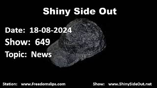 Shiny Side Out - 649 - News - 18th August 2024
