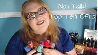 Nail Talk - Top Ten OPIs