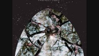 Friendly Fires - Skeleton Boy