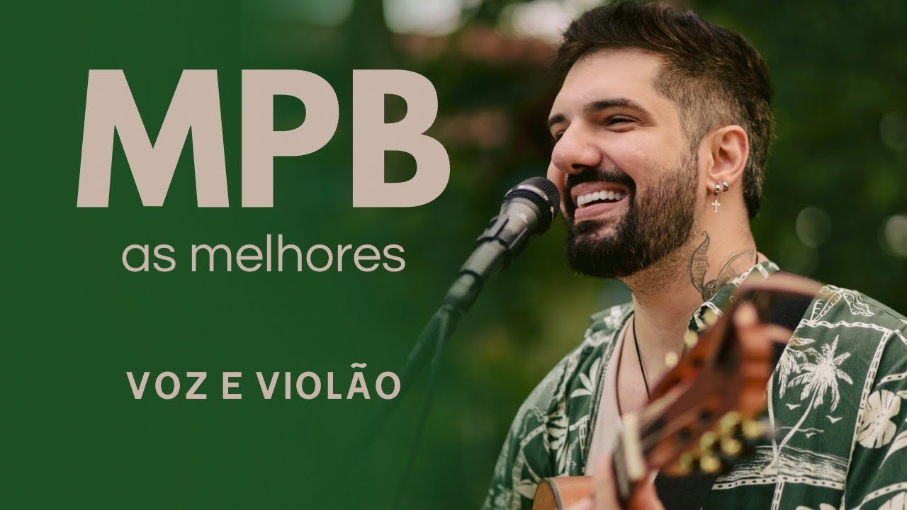 AS MELHORES MPB || Voz e violão - Acústico Barzinho (por David Coelho)