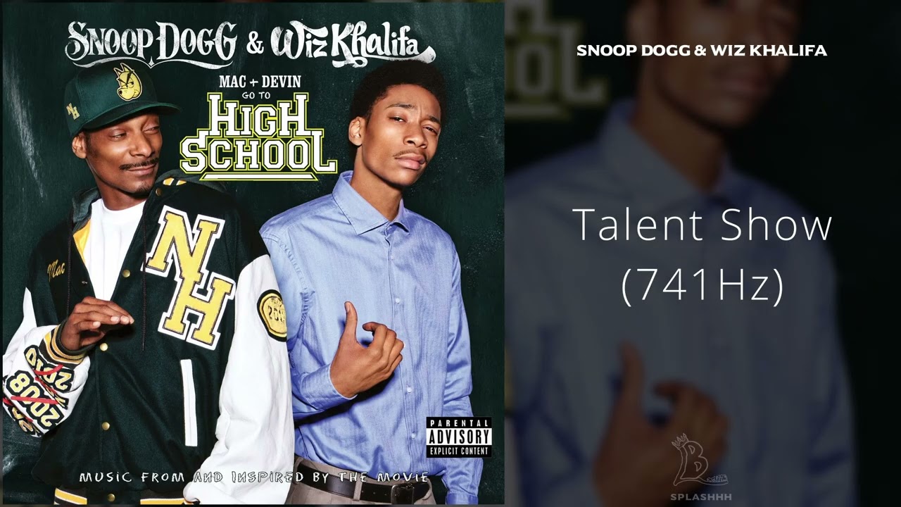 Snoop Dogg & Wiz Khalifa - Talent Show (741Hz) - YouTube