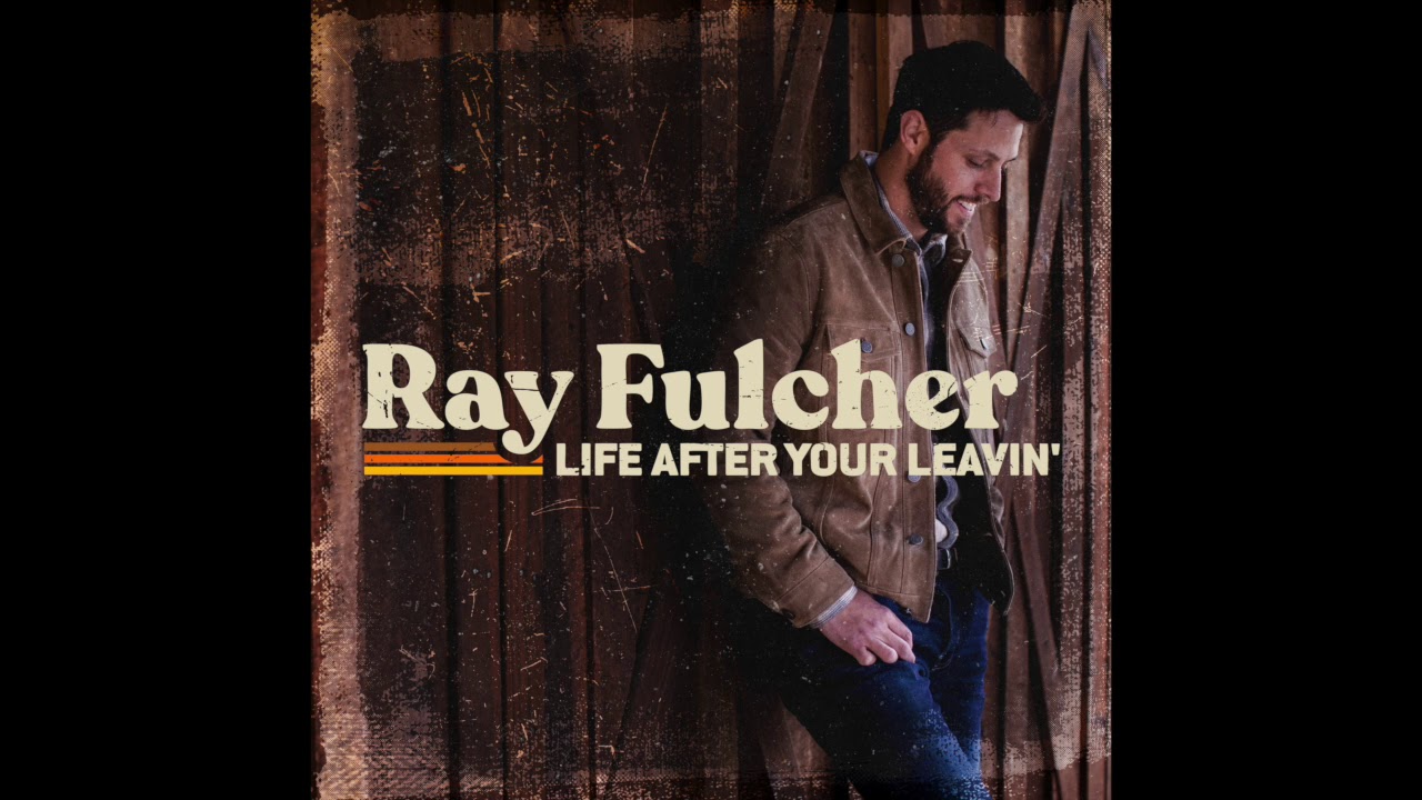 在 YouTube 上观看 Ray Fulcher - Life After Your Leavin' (Audio) 在 YouTube 上观看 Ray Fulcher - Life After Your Leavin' (Audio)