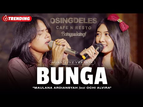 Maulana Ardiansyah Ft. Ochi Alvira - Bunga (Live Ska Reggae)