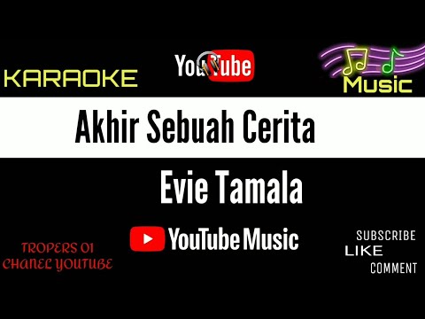 akhir-sebuah-cerita-karaoke-lirik---evie-tamala-karaoke---dangdut-karaoke