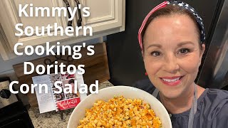 Kimmy's Southern Cooking's Doritos Corn Salad | Easy side for Memorial Day party | Simple recipe
