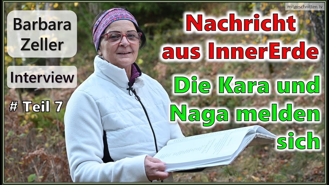 Barbara Zeller - Nachricht aus InnerErde - Die Kara und Naga melden sich