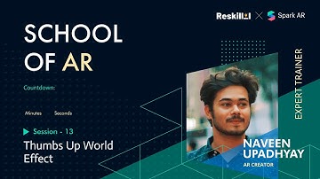Thumbs Up World Effect | Naveen Upadhyay | School of AR | Spark AR