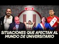 🔴 EN VIVO - DINA SE VA? PERU EN CRISIS | LA U JUGARÁ EN EL NACIONAL | CREMAS TITULARES EN SELECCION
