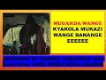 Edoobeso MUGANDA WANGE KYAKOLA MUKAZI WANGE BANANGE MUYAMBE BEAT FM MUKUNJA Edoobeso MUGANDA WANGE KYAKOLA MUKAZI WANGE BANANGE MUYAMBE BEAT FM MUKUNJA