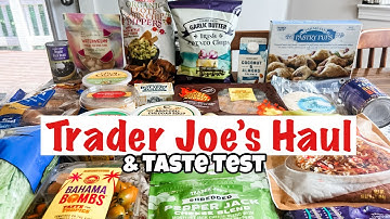 Weekly July Trader Joe’s Haul & Taste Test