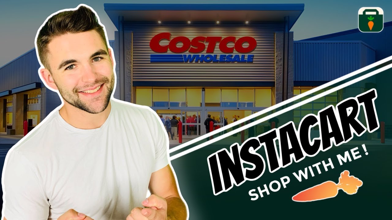 HOW TO SHOP A COSTCO ORDER INSTACART 2024 YouTube
